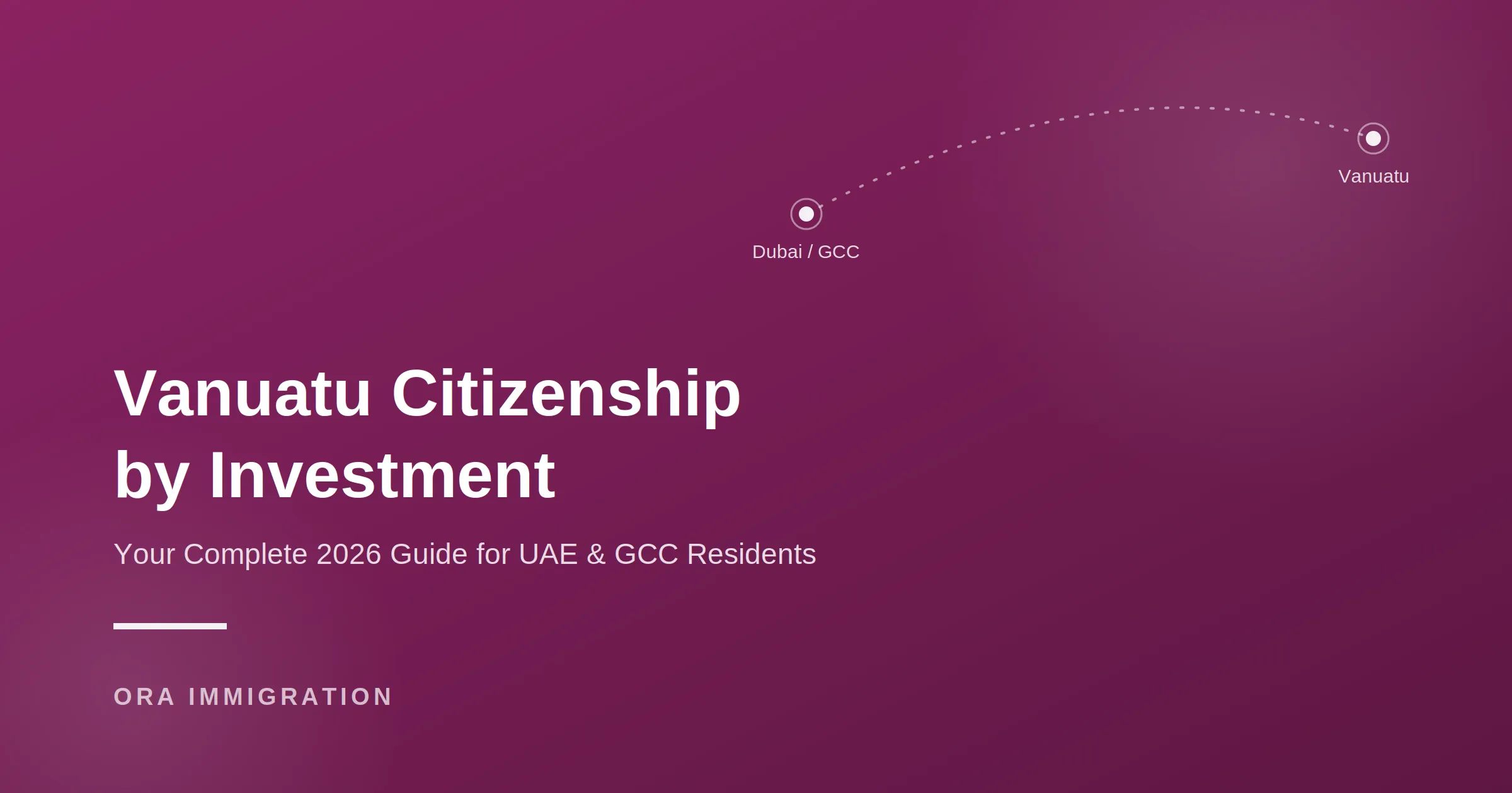Vanuatu citizenship by investment 2026 guide for UAE and GCC residents